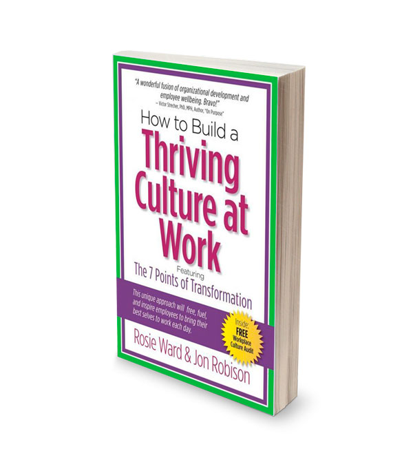 How to Build a Thriving Culture at Work